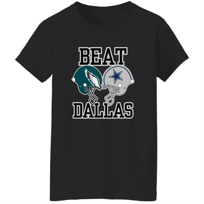 Beat Dallas T Shirt Nick Sirianni Beat Dallas Shirt Beat Dallas T Shirt Nick Sirianni Beat Dallas Shirt