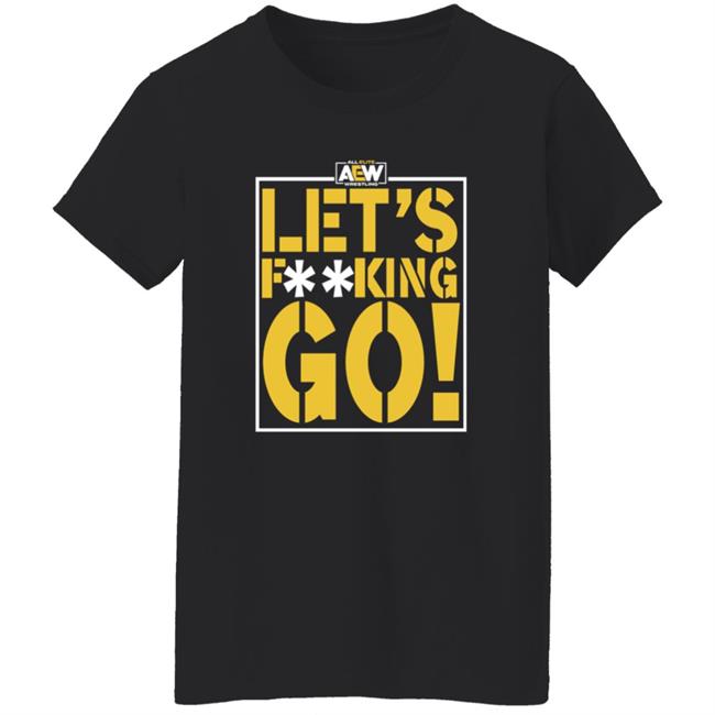 Shop Aew Let's F**king Go Shirt Anna Jay Let's Fucking Go Shirt Hoodie Sweatshirt Shop Aew Let's F**king Go Shirt Anna Jay Let's Fucking Go Shirt Hoodie Sweatshirt
