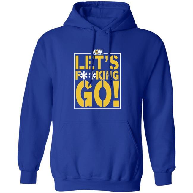 Shop Aew Let's F**king Go Shirt Anna Jay Let's Fucking Go Shirt Hoodie Sweatshirt Shop Aew Let's F**king Go Shirt Anna Jay Let's Fucking Go Shirt Hoodie Sweatshirt