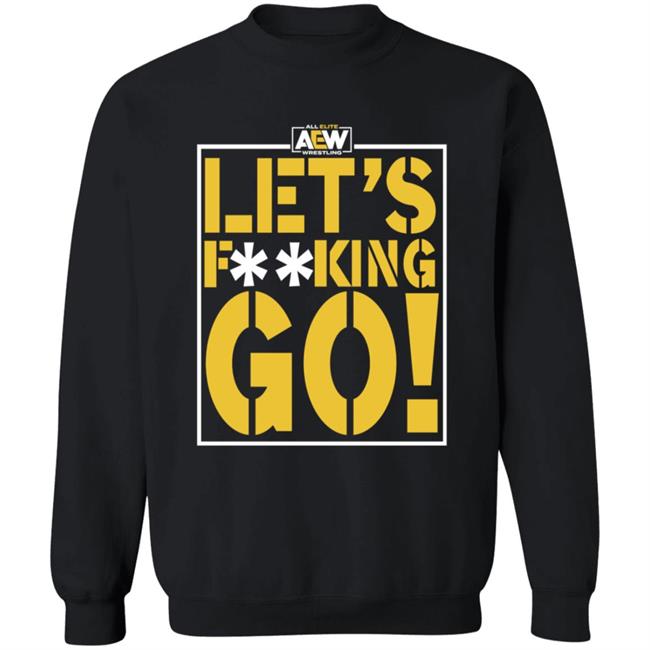 Shop Aew Let's F**king Go Shirt Anna Jay Let's Fucking Go Shirt Hoodie Sweatshirt Shop Aew Let's F**king Go Shirt Anna Jay Let's Fucking Go Shirt Hoodie Sweatshirt