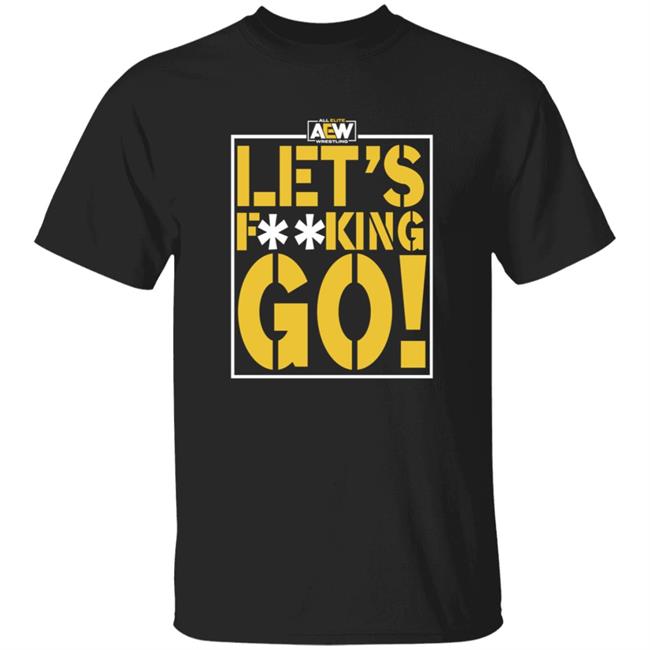 Shop Aew Let's F**king Go Shirt Anna Jay Let's Fucking Go Shirt Hoodie Sweatshirt Shop Aew Let's F**king Go Shirt Anna Jay Let's Fucking Go Shirt Hoodie Sweatshirt