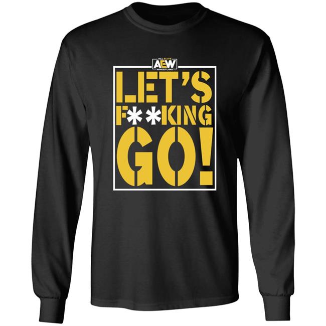 Shop Aew Let's F**king Go Shirt Anna Jay Let's Fucking Go Shirt Hoodie Sweatshirt Shop Aew Let's F**king Go Shirt Anna Jay Let's Fucking Go Shirt Hoodie Sweatshirt