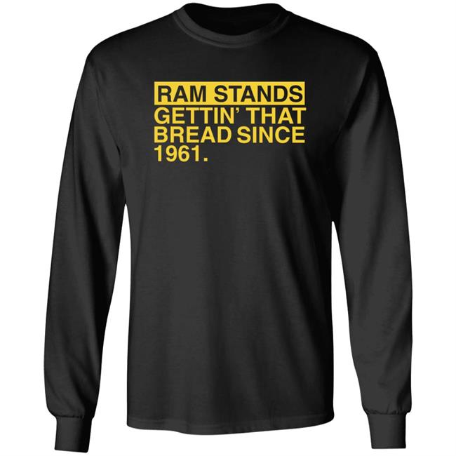 Ram Stands Gettin' That Bread Since 1961 Shirt Ram Stands Gettin' That Bread Since 1961 Shirt Southeast Polk Rams Ram Stands Gettin' That Bread Since 1961 Shirt Hoodie Sweatshirt