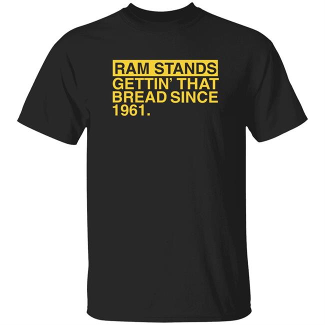 Ram Stands Gettin' That Bread Since 1961 Shirt Ram Stands Gettin' That Bread Since 1961 Shirt Southeast Polk Rams Ram Stands Gettin' That Bread Since 1961 Shirt Hoodie Sweatshirt