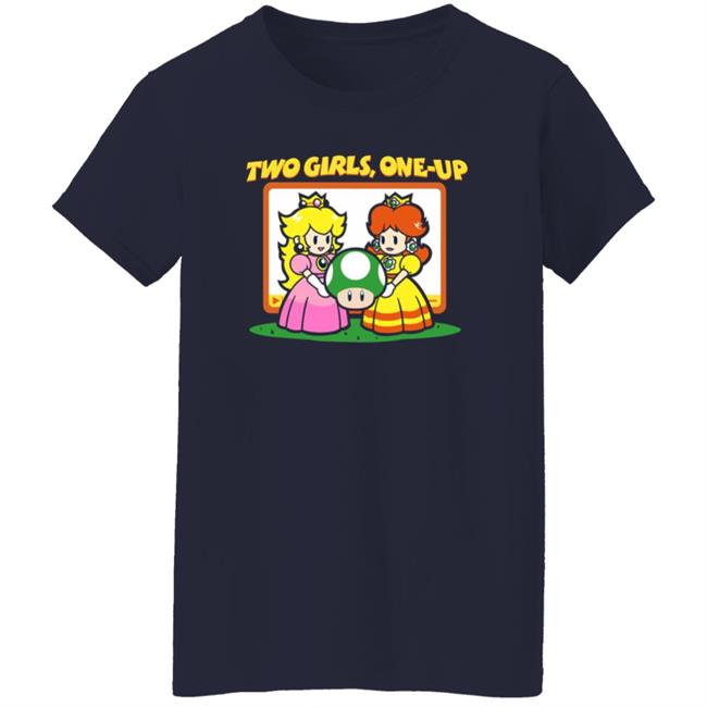 Two Girls One Up Shirt Levelupoutfitters Merch Two Girls One Up Shirt Two Girls One Up Shirt Levelupoutfitters Merch Two Girls One Up Shirt