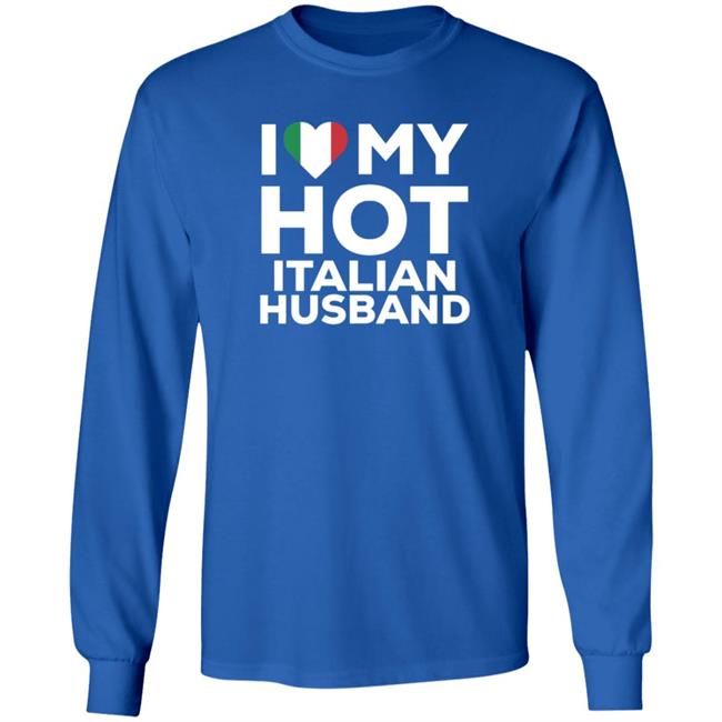 I Love My Hot Italian Husband Shirt Cereza I Love My Hot Italian Husband Shirt I Love My Hot Italian Husband Shirt Cereza I Love My Hot Italian Husband Shirt