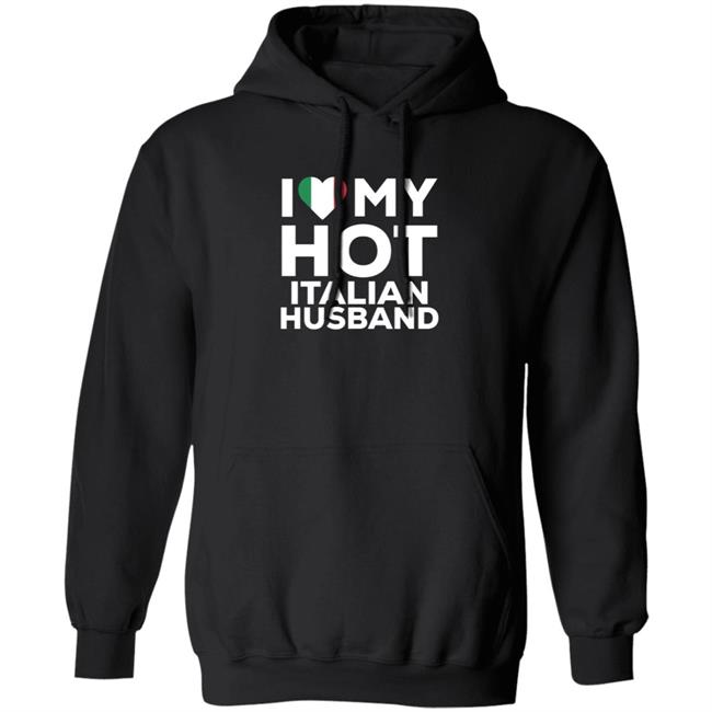 I Love My Hot Italian Husband Shirt Cereza I Love My Hot Italian Husband Shirt I Love My Hot Italian Husband Shirt Cereza I Love My Hot Italian Husband Shirt
