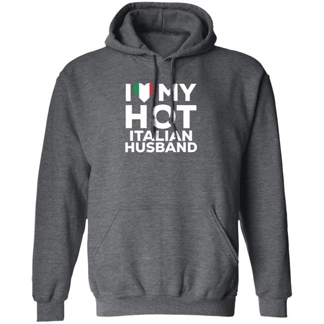 I Love My Hot Italian Husband Shirt Cereza I Love My Hot Italian Husband Shirt I Love My Hot Italian Husband Shirt Cereza I Love My Hot Italian Husband Shirt