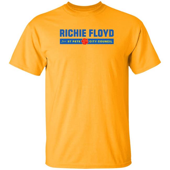 Richie Floyd Logo Shirt Richie Floyd For St Pete City Council Shirt Richie Floyd Shop Richie Floyd Logo Shirt Richie Floyd For St Pete City Council Shirt Richie Floyd Shop