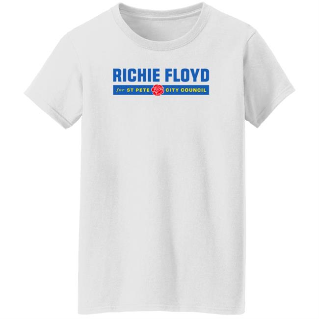 Richie Floyd Logo Shirt Richie Floyd For St Pete City Council Shirt Richie Floyd Shop Richie Floyd Logo Shirt Richie Floyd For St Pete City Council Shirt Richie Floyd Shop