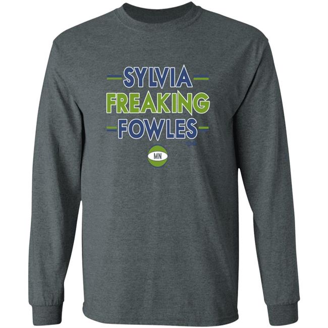 Breakingt Store Sylvia Freaking Fowles Shirt Hoodie Sweatshirt Breakingt Store Sylvia Freaking Fowles Shirt Hoodie Sweatshirt