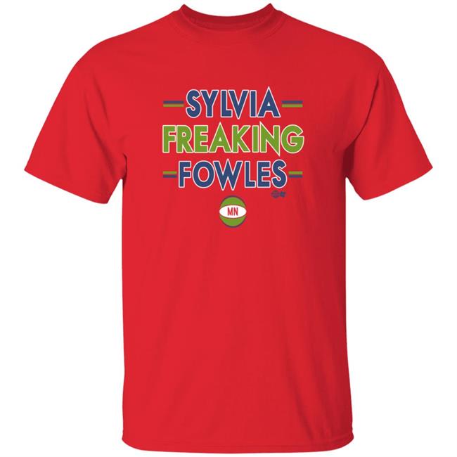 Breakingt Store Sylvia Freaking Fowles Shirt Hoodie Sweatshirt Breakingt Store Sylvia Freaking Fowles Shirt Hoodie Sweatshirt