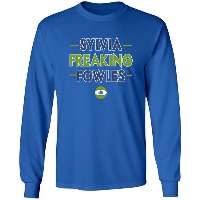 Breakingt Store Sylvia Freaking Fowles Shirt Hoodie Sweatshirt Breakingt Store Sylvia Freaking Fowles Shirt Hoodie Sweatshirt
