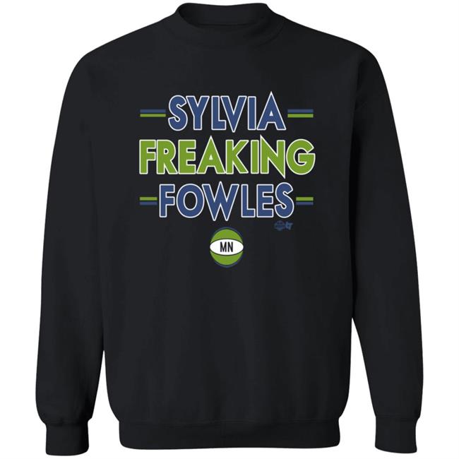 Breakingt Store Sylvia Freaking Fowles Shirt Hoodie Sweatshirt Breakingt Store Sylvia Freaking Fowles Shirt Hoodie Sweatshirt