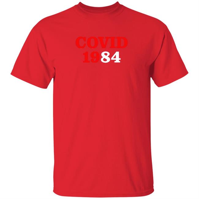 Covid 1984 Shirt Bret Covid 1984 Shirt Covid 1984 Shirt Bret Covid 1984 Shirt