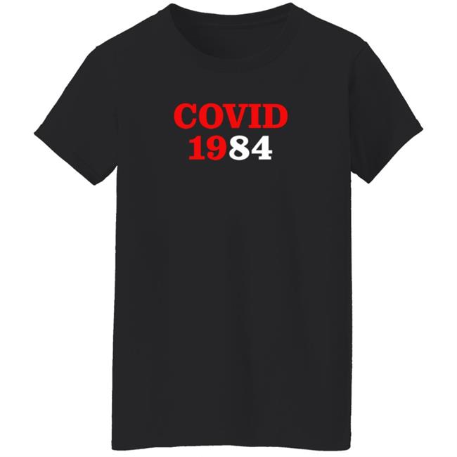 Covid 1984 Shirt Bret Covid 1984 Shirt Covid 1984 Shirt Bret Covid 1984 Shirt