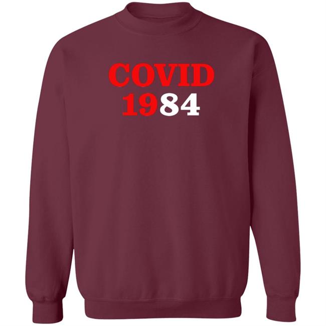 Covid 1984 Shirt Bret Covid 1984 Shirt Covid 1984 Shirt Bret Covid 1984 Shirt