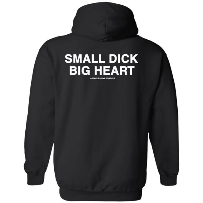 Small Dick Big Heart Hoodie Lindafinegold Merch Some Man Shirt Hoodie Sweatshirt Small Dick Big Heart Hoodie Lindafinegold Merch Some Man Shirt Hoodie Sweatshirt