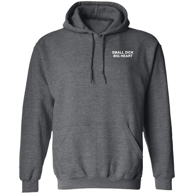 Small Dick Big Heart Hoodie Lindafinegold Merch Some Man Shirt Hoodie Sweatshirt Small Dick Big Heart Hoodie Lindafinegold Merch Some Man Shirt Hoodie Sweatshirt