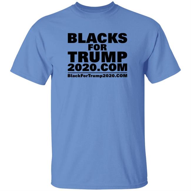Blacks For Trump Shirt Blacks For Trump 2020.Com Shirt Hoodie Blacks For Trump Shirt Blacks For Trump 2020.Com Shirt Hoodie