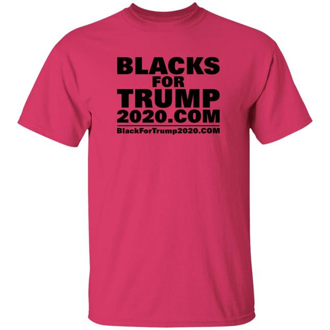 Blacks For Trump Shirt Blacks For Trump 2020.Com Shirt Hoodie Blacks For Trump Shirt Blacks For Trump 2020.Com Shirt Hoodie