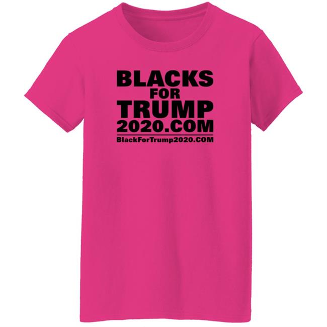 Blacks For Trump Shirt Blacks For Trump 2020.Com Shirt Hoodie Blacks For Trump Shirt Blacks For Trump 2020.Com Shirt Hoodie