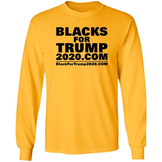 Blacks For Trump Shirt Blacks For Trump 2020.Com Shirt Hoodie Blacks For Trump Shirt Blacks For Trump 2020.Com Shirt Hoodie