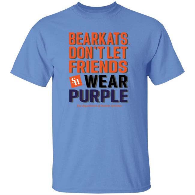 Bearkats Don't Let Friends Wear Purple Shirt Katfansdotcom Bearkats Don't Let Friends Wear Purple Shirt Hoodie Sweatshirt Bearkats Don't Let Friends Wear Purple Shirt Katfansdotcom Bearkats Don't Let Friends Wear Purple Shirt Hoodie Sweatshirt