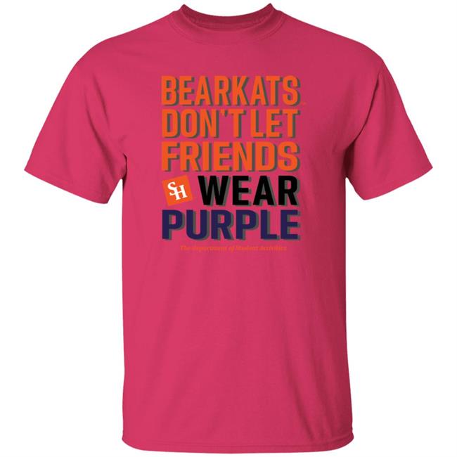 Bearkats Don't Let Friends Wear Purple Shirt Katfansdotcom Bearkats Don't Let Friends Wear Purple Shirt Hoodie Sweatshirt Bearkats Don't Let Friends Wear Purple Shirt Katfansdotcom Bearkats Don't Let Friends Wear Purple Shirt Hoodie Sweatshirt