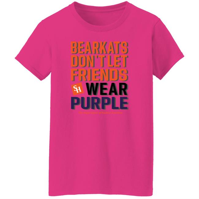 Bearkats Don't Let Friends Wear Purple Shirt Katfansdotcom Bearkats Don't Let Friends Wear Purple Shirt Hoodie Sweatshirt Bearkats Don't Let Friends Wear Purple Shirt Katfansdotcom Bearkats Don't Let Friends Wear Purple Shirt Hoodie Sweatshirt