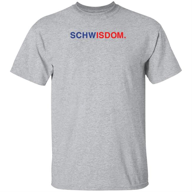 Schwisdom Shirt Obviousshirts Store Schwisdom Shirt Hoodie Sweatshirt Schwisdom Shirt Obviousshirts Store Schwisdom Shirt Hoodie Sweatshirt