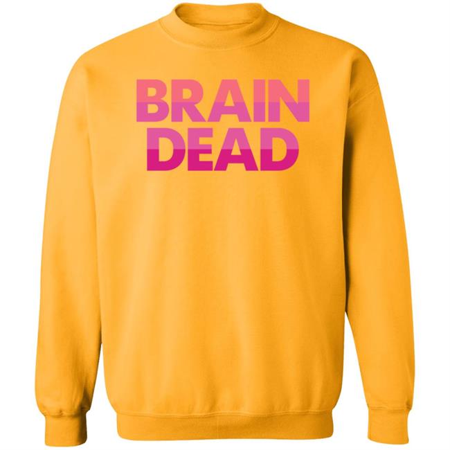 Brain Dead Shirt Ashleyloob Store Brain Dead T Shirt Hoodie Sweatshirt Brain Dead Shirt Ashleyloob Store Brain Dead T Shirt Hoodie Sweatshirt
