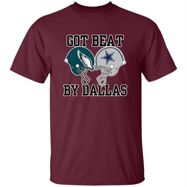 Got Beat By Dallas Shirt Nick Sirianni Got Beat By Dallas Shirt Got Beat By Dallas Shirt Nick Sirianni Got Beat By Dallas Shirt