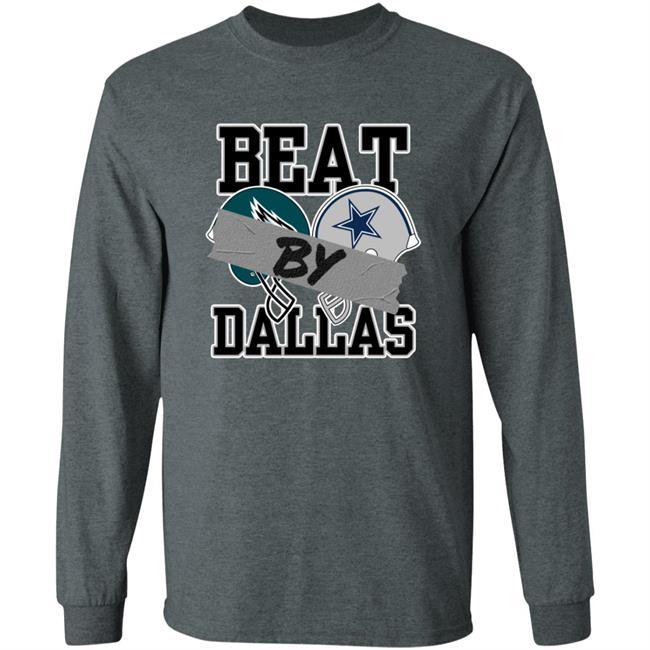 Nick Sirianni Beat By Dallas Shirt Philadelphia Eagles Vs Dallas Cowboys Beat By Dallas Shirt Nick Sirianni Beat By Dallas Shirt Philadelphia Eagles Vs Dallas Cowboys Beat By Dallas Shirt