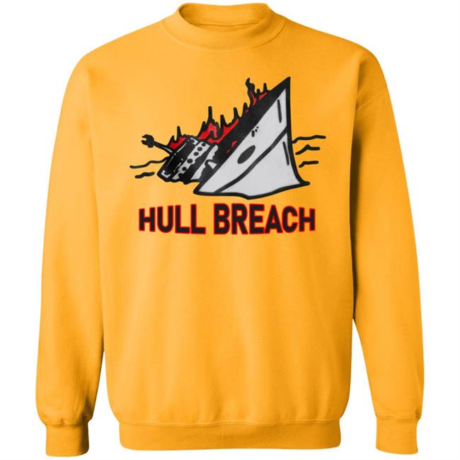 Hull Breach Shirt Silkscreenshop Hull Breach Shirt Hoodie Sweatshirt Hull Breach Shirt Silkscreenshop Hull Breach Shirt Hoodie Sweatshirt