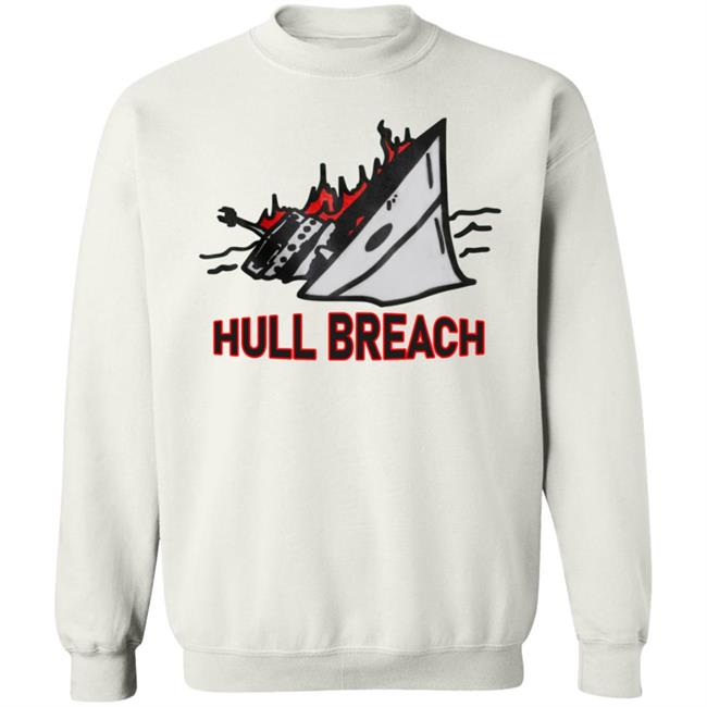 Hull Breach Shirt Silkscreenshop Hull Breach Shirt Hoodie Sweatshirt Hull Breach Shirt Silkscreenshop Hull Breach Shirt Hoodie Sweatshirt