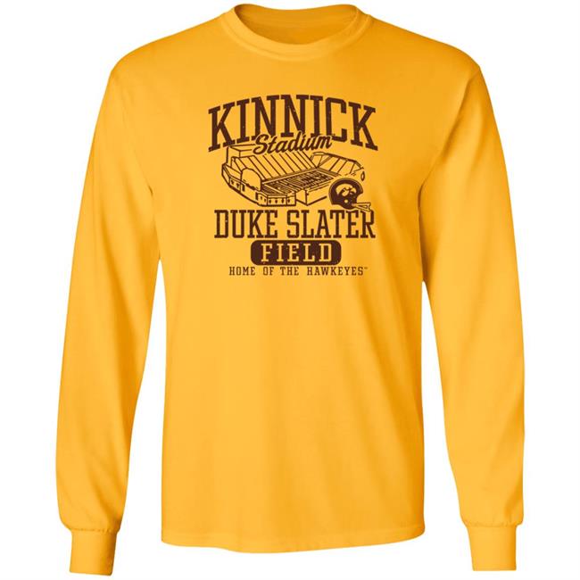 Kinnick Stadium Duke Slater Field Shirt Kinnick Stadium Duke Slater Field Home Of The Hawkeyes Shirt Kinnick Stadium Duke Slater Field Shirt Kinnick Stadium Duke Slater Field Home Of The Hawkeyes Shirt