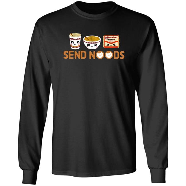 Maruchan Send Noods Shirt Ramen Noodles Send Noods T Shirt Baby Cakes Maruchan Send Noods Shirt Ramen Noodles Send Noods T Shirt Baby Cakes