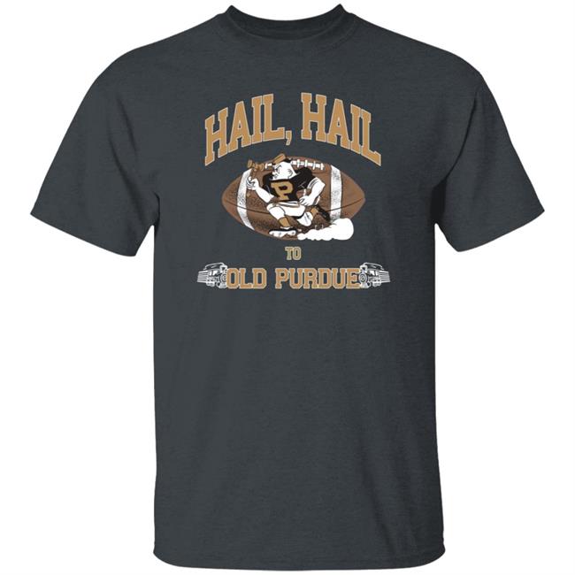 Hail Hail To Old Purdue Shirt Martinvintage Store Hail Purdue Shirt Hoodie Sweatshirt Hail Hail To Old Purdue Shirt Martinvintage Store Hail Purdue Shirt Hoodie Sweatshirt