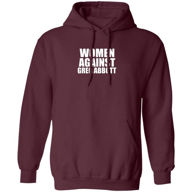 Women Against Greg Abbott Shirt The Lincoln Watchman Women Against Greg Abbott Shirt The Lincoln Watchman