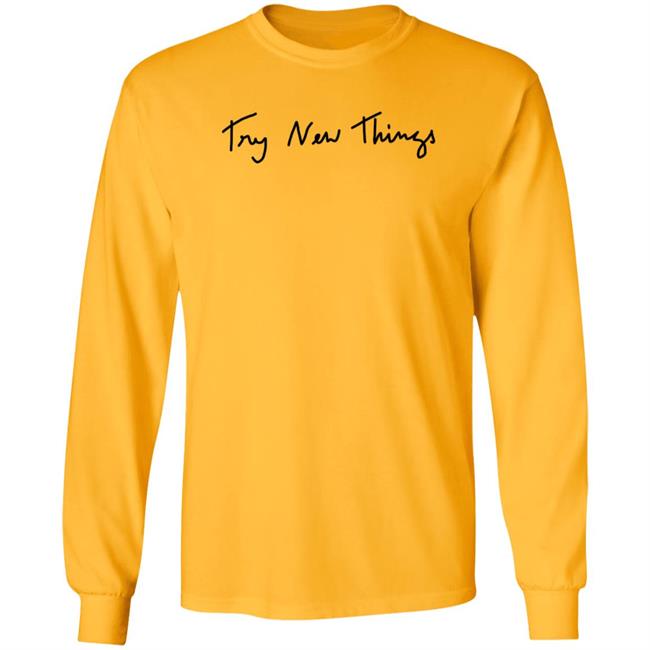Try New Things Shirt Amazingphil Shop Try New Things Shirt Amazingphil Shop