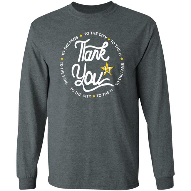 Thank You To The Fans Shirt Astros Thank You To The Fans Shirt Hoodie Sweatshirt Thank You To The Fans Shirt Astros Thank You To The Fans Shirt Hoodie Sweatshirt