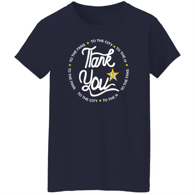 Thank You To The Fans Shirt Astros Thank You To The Fans Shirt Hoodie Sweatshirt Thank You To The Fans Shirt Astros Thank You To The Fans Shirt Hoodie Sweatshirt