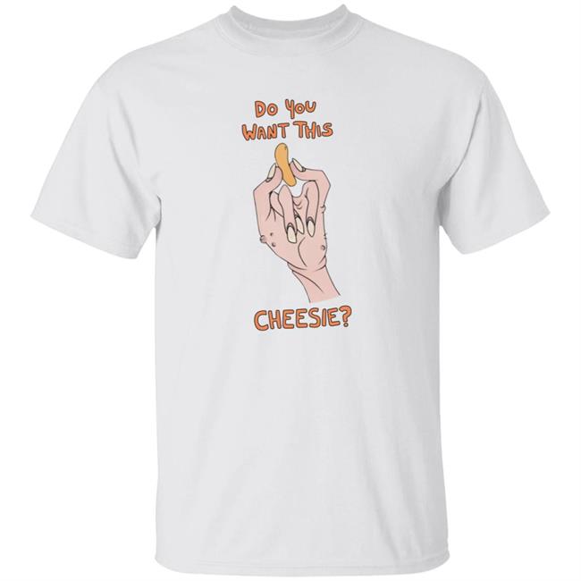 Do You Want This Cheesie Hoodie Ricky Berwick Do You Want This Cheesie Hoodie Do You Want This Cheesie Hoodie Ricky Berwick Do You Want This Cheesie Hoodie