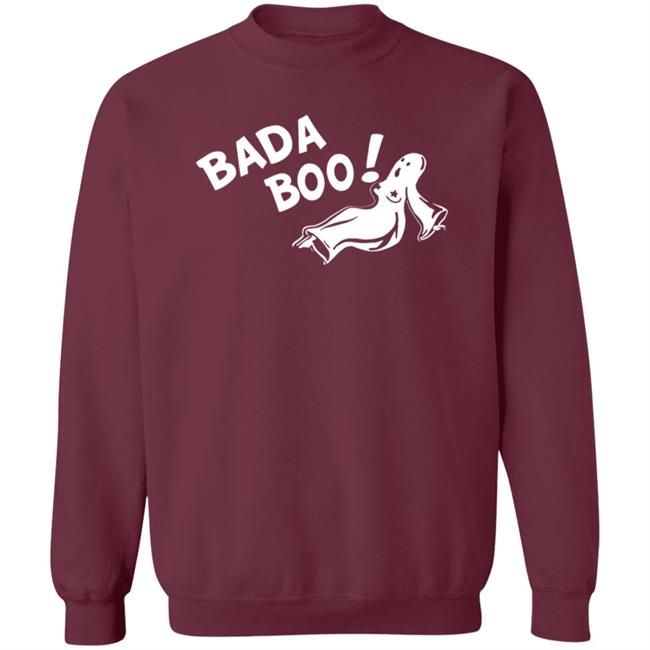 Bada Boo! Halloween Shirt Hoodie Sweatshirt Bada Boo! Halloween Shirt Hoodie Sweatshirt