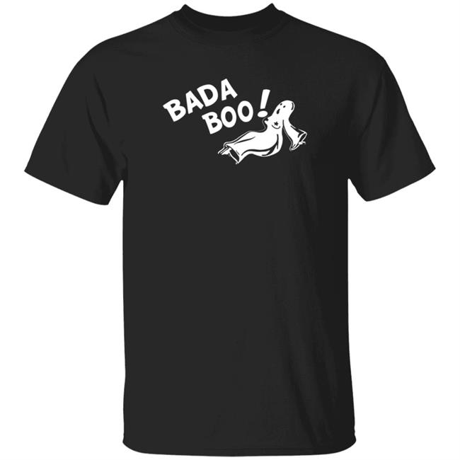Bada Boo! Halloween Shirt Hoodie Sweatshirt Bada Boo! Halloween Shirt Hoodie Sweatshirt