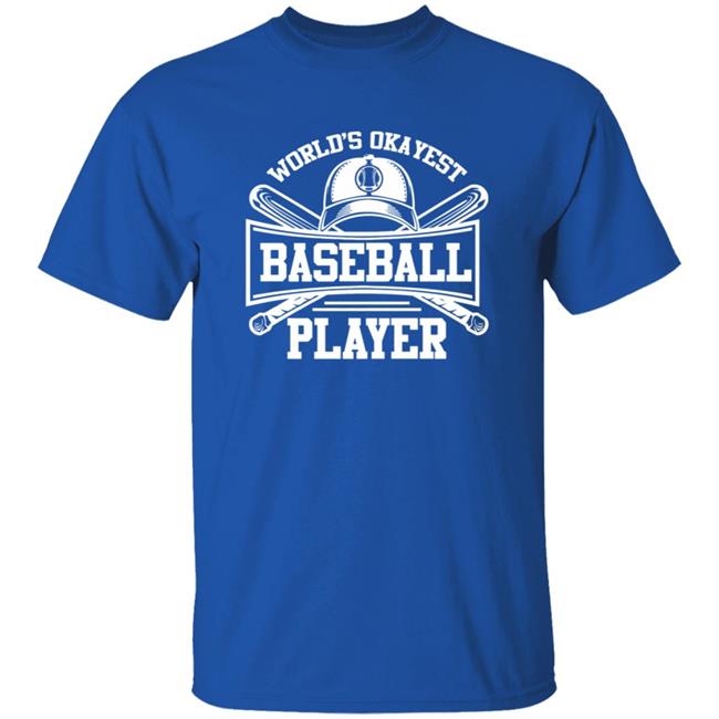 World's Okayest Baseball Player Shirt Brett Phillips World's Okayest Baseball Player Shirt Brett Phillips
