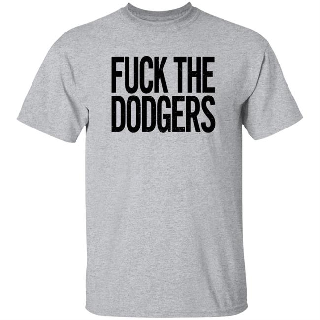 Fuck The Dodgers Shirt Beefshirts Merch Fuck The Dodgers Boston Red Sox Fan T Shirt Fuck The Dodgers Shirt Beefshirts Merch Fuck The Dodgers Boston Red Sox Fan T Shirt
