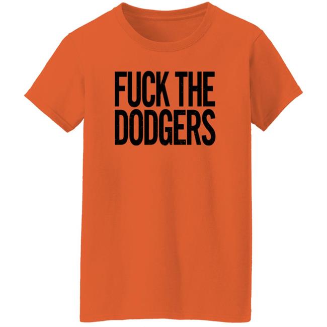 Fuck The Dodgers Shirt Beefshirts Merch Fuck The Dodgers Boston Red Sox Fan T Shirt Fuck The Dodgers Shirt Beefshirts Merch Fuck The Dodgers Boston Red Sox Fan T Shirt