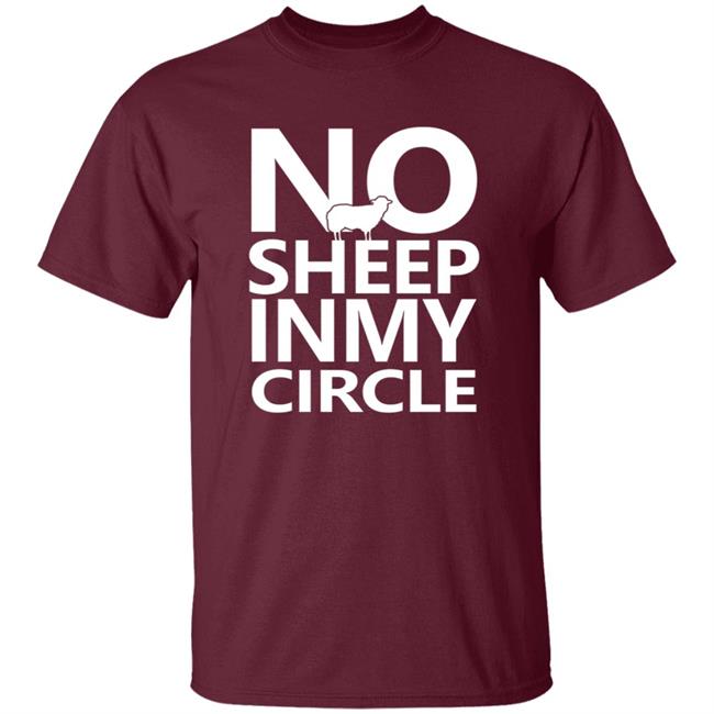 No Sheep In My Circle Shirt Zuby Music No Sheep In My Circle Shirt Zuby Music